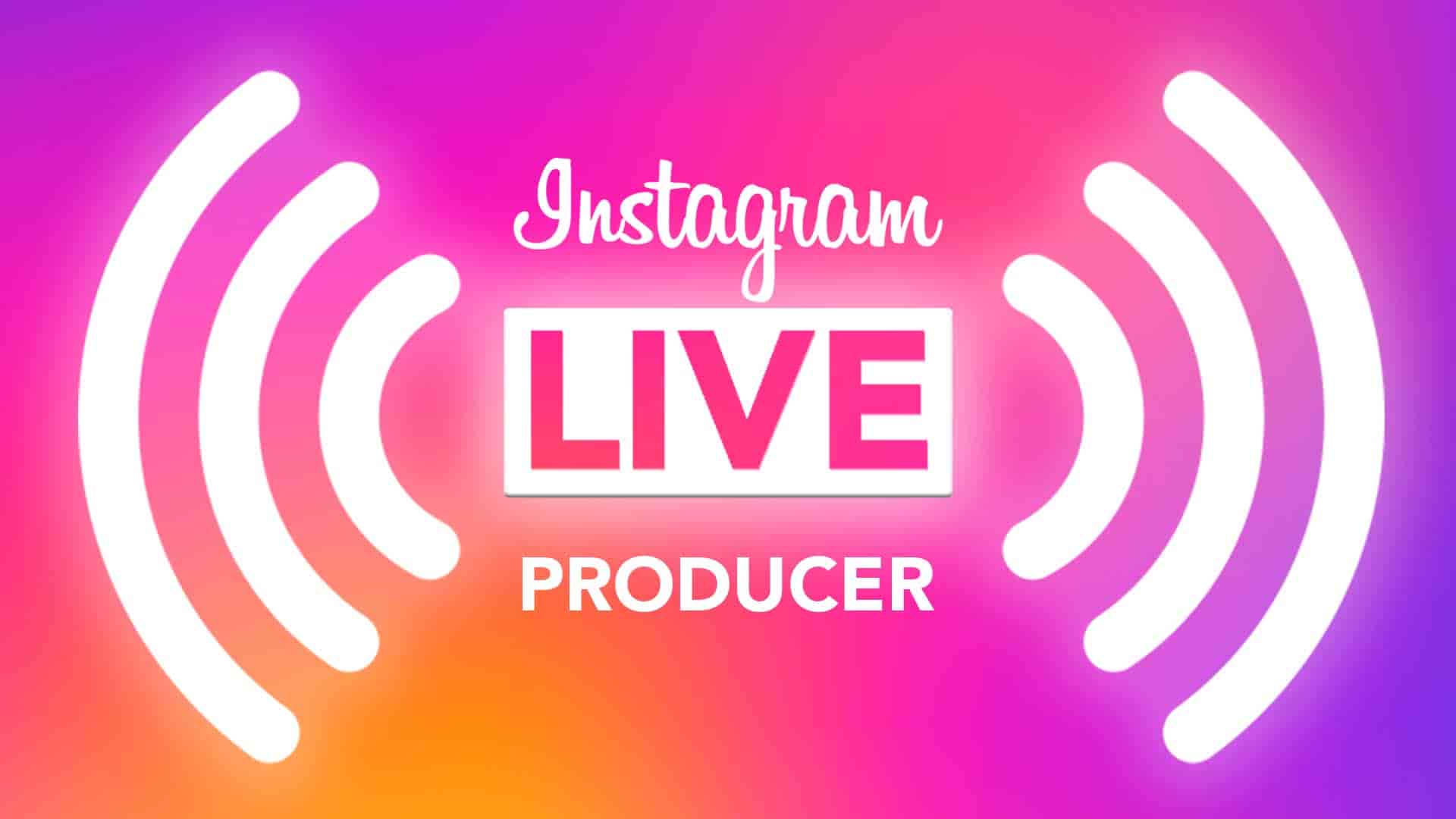 Como fazer live com Instagram Live Producer