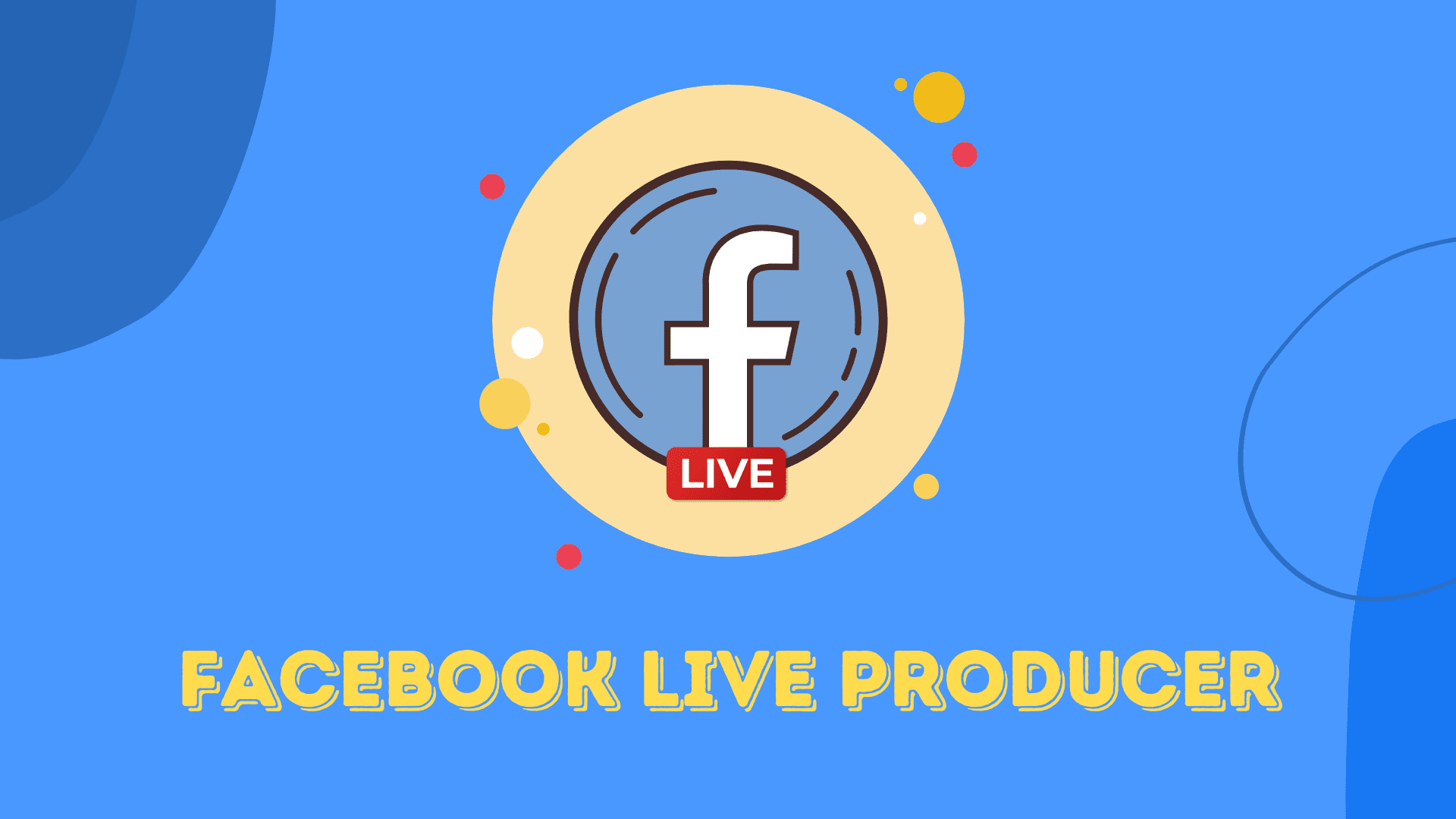 Como utilizar o Facebook Live Producer