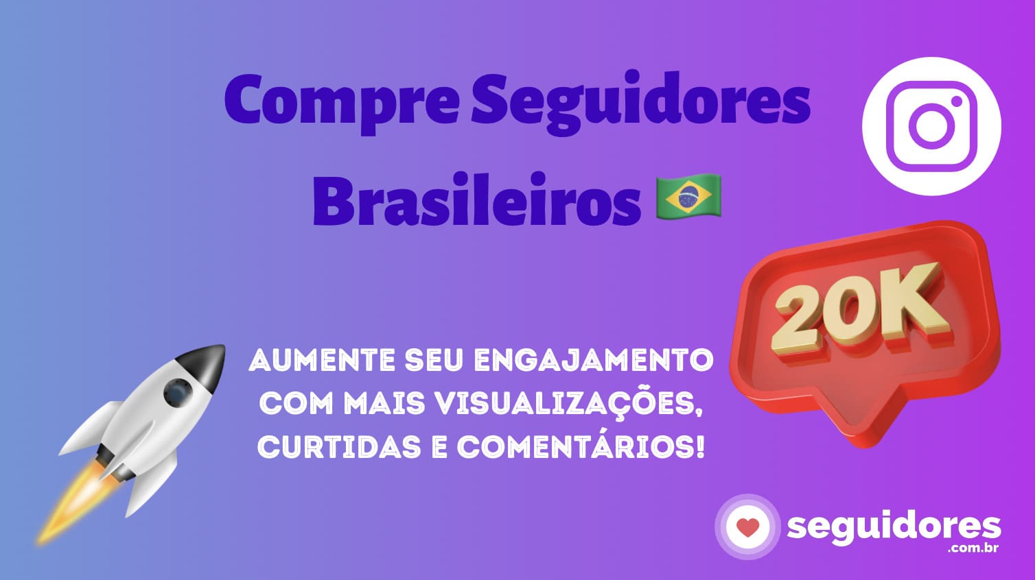 Compre Seguidores Brasileiros e Reais